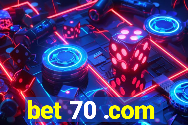 bet 70 .com